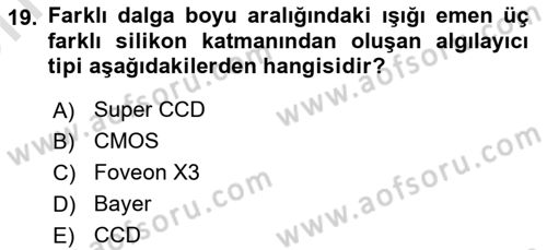 Sayısal Fotoğrafa Giriş Dersi 2023 - 2024 Yılı (Vize) Ara Sınav Soruları 19. Soru