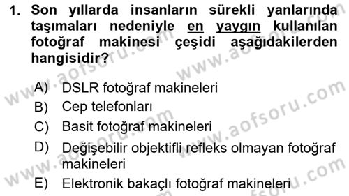 Sayısal Fotoğrafa Giriş Dersi 2023 - 2024 Yılı (Final) Dönem Sonu Sınav Soruları 1. Soru