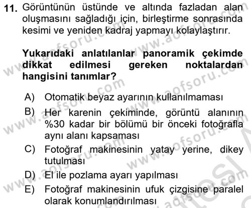 Sayısal Fotoğrafa Giriş Dersi 2023 - 2024 Yılı (Final) Dönem Sonu Sınav Soruları 11. Soru