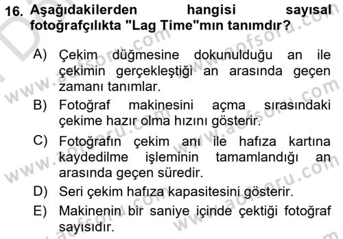 Sayısal Fotoğrafa Giriş Dersi 2023 - 2024 Yılı (Final) Dönem Sonu Sınav Soruları 16. Soru