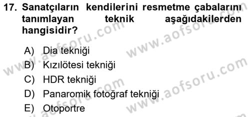 Sayısal Fotoğrafa Giriş Dersi 2023 - 2024 Yılı (Final) Dönem Sonu Sınav Soruları 17. Soru