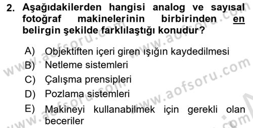 Sayısal Fotoğrafa Giriş Dersi 2023 - 2024 Yılı (Final) Dönem Sonu Sınav Soruları 2. Soru
