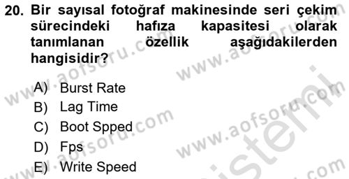 Sayısal Fotoğrafa Giriş Dersi 2023 - 2024 Yılı (Final) Dönem Sonu Sınav Soruları 20. Soru