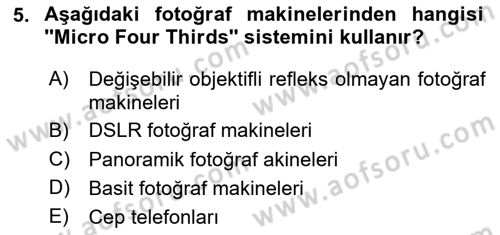 Sayısal Fotoğrafa Giriş Dersi 2023 - 2024 Yılı Yaz Okulu Sınav Soruları 5. Soru