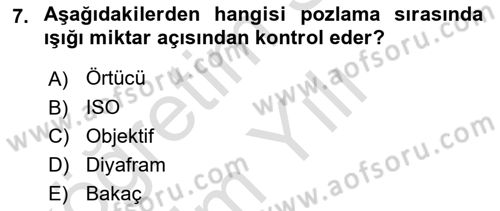 Sayısal Fotoğrafa Giriş Dersi 2023 - 2024 Yılı Yaz Okulu Sınav Soruları 7. Soru