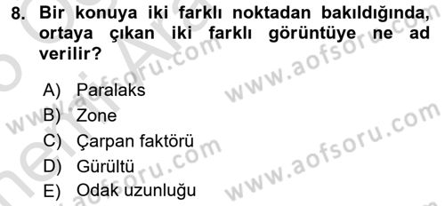 Sayısal Fotoğrafa Giriş Dersi 2024 - 2025 Yılı (Vize) Ara Sınav Soruları 8. Soru