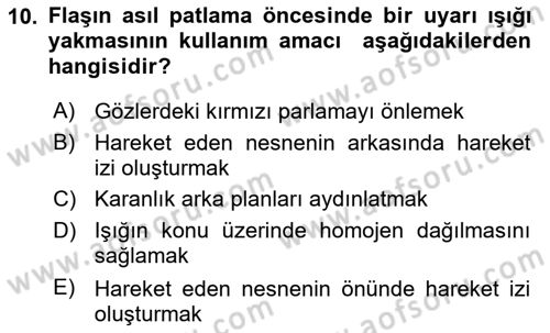 Sayısal Fotoğrafa Giriş Dersi 2024 - 2025 Yılı (Final) Dönem Sonu Sınav Soruları 10. Soru