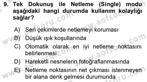 Sayısal Fotoğrafa Giriş Dersi 2024 - 2025 Yılı (Final) Dönem Sonu Sınav Soruları 9. Soru