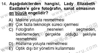Fotoğraf Kültürü Dersi Ara Sınavı Deneme Sınav Soruları 14. Soru