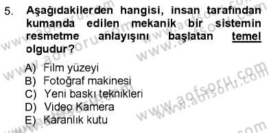 Fotoğraf Kültürü Dersi Ara Sınavı Deneme Sınav Soruları 5. Soru