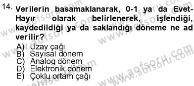 Fotoğraf Kültürü Dersi 2012 - 2013 Yılı (Final) Dönem Sonu Sınav Soruları 14. Soru