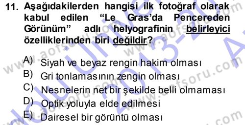 Fotoğraf Kültürü Dersi Ara Sınavı Deneme Sınav Soruları 11. Soru