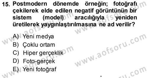 Fotoğraf Kültürü Dersi Ara Sınavı Deneme Sınav Soruları 15. Soru