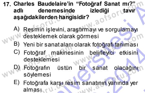 Fotoğraf Kültürü Dersi Ara Sınavı Deneme Sınav Soruları 17. Soru
