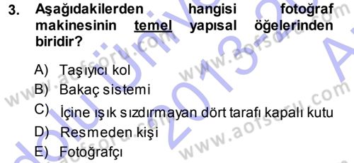 Fotoğraf Kültürü Dersi Ara Sınavı Deneme Sınav Soruları 3. Soru