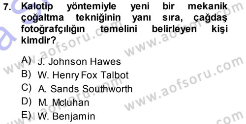 Fotoğraf Kültürü Dersi Ara Sınavı Deneme Sınav Soruları 7. Soru