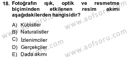 Fotoğraf Kültürü Dersi Ara Sınavı Deneme Sınav Soruları 18. Soru