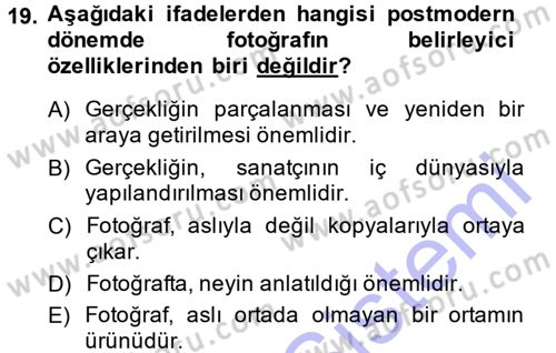 Fotoğraf Kültürü Dersi Ara Sınavı Deneme Sınav Soruları 19. Soru