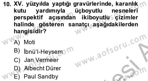 Fotoğraf Kültürü Dersi 2014 - 2015 Yılı (Final) Dönem Sonu Sınav Soruları 10. Soru