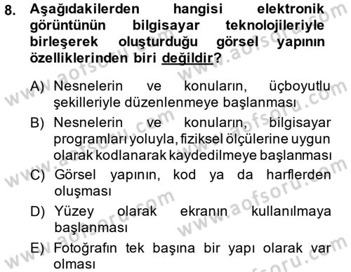 Fotoğraf Kültürü Dersi 2014 - 2015 Yılı (Final) Dönem Sonu Sınav Soruları 8. Soru