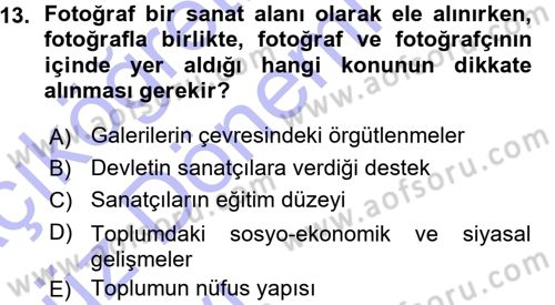 Fotoğraf Kültürü Dersi Ara Sınavı Deneme Sınav Soruları 13. Soru