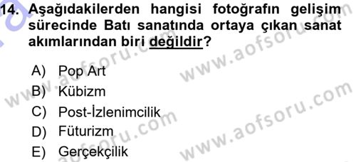 Fotoğraf Kültürü Dersi Ara Sınavı Deneme Sınav Soruları 14. Soru