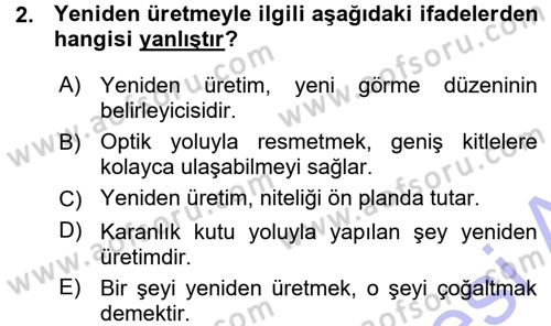 Fotoğraf Kültürü Dersi Ara Sınavı Deneme Sınav Soruları 2. Soru