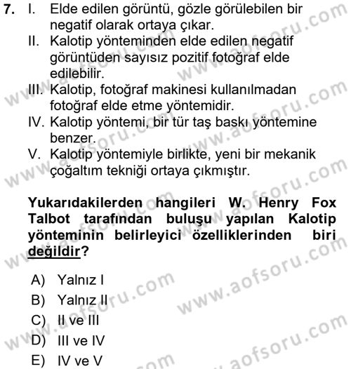 Fotoğraf Kültürü Dersi Ara Sınavı Deneme Sınav Soruları 7. Soru
