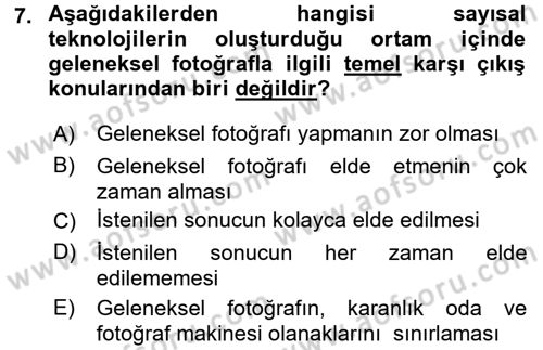 Fotoğraf Kültürü Dersi 2015 - 2016 Yılı (Final) Dönem Sonu Sınav Soruları 7. Soru
