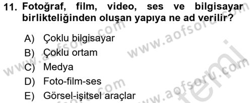 Fotoğraf Kültürü Dersi Ara Sınavı Deneme Sınav Soruları 11. Soru