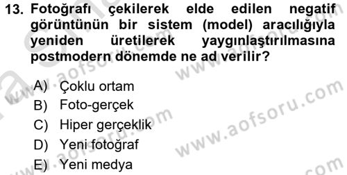 Fotoğraf Kültürü Dersi Ara Sınavı Deneme Sınav Soruları 13. Soru