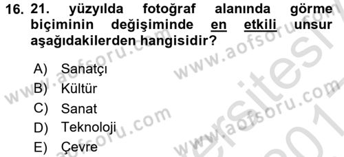 Fotoğraf Kültürü Dersi Ara Sınavı Deneme Sınav Soruları 16. Soru