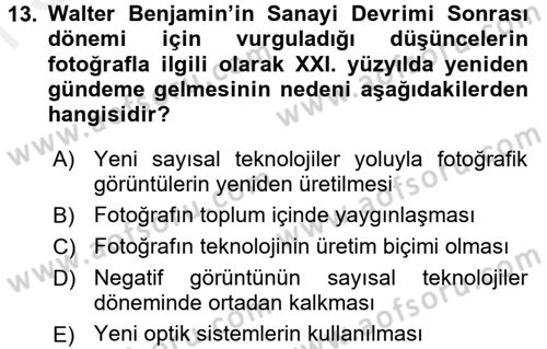 Fotoğraf Kültürü Dersi 2016 - 2017 Yılı (Final) Dönem Sonu Sınav Soruları 13. Soru