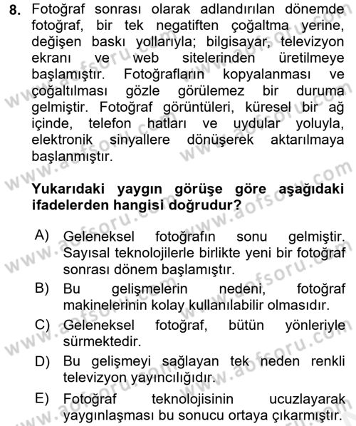 Fotoğraf Kültürü Dersi 2016 - 2017 Yılı (Final) Dönem Sonu Sınav Soruları 8. Soru