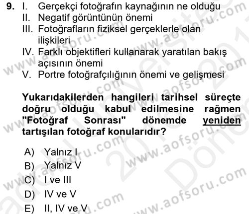 Fotoğraf Kültürü Dersi 2016 - 2017 Yılı (Final) Dönem Sonu Sınav Soruları 9. Soru