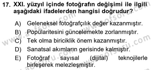 Fotoğraf Kültürü Dersi Ara Sınavı Deneme Sınav Soruları 17. Soru
