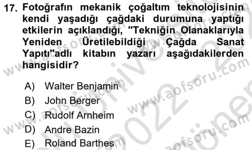 Fotoğraf Kültürü Dersi 2022 - 2023 Yılı (Final) Dönem Sonu Sınav Soruları 17. Soru