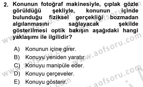Fotoğraf Kültürü Dersi 2022 - 2023 Yılı (Final) Dönem Sonu Sınav Soruları 2. Soru
