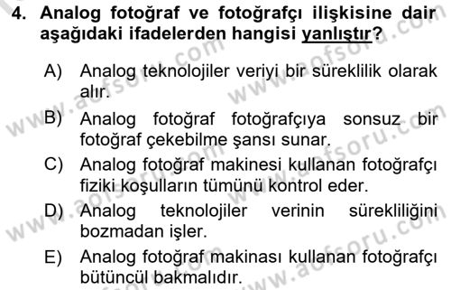 Fotoğraf Kültürü Dersi 2022 - 2023 Yılı (Final) Dönem Sonu Sınav Soruları 4. Soru
