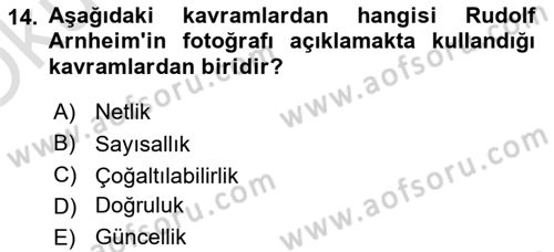Fotoğraf Kültürü Dersi 2022 - 2023 Yılı Yaz Okulu Sınav Soruları 14. Soru