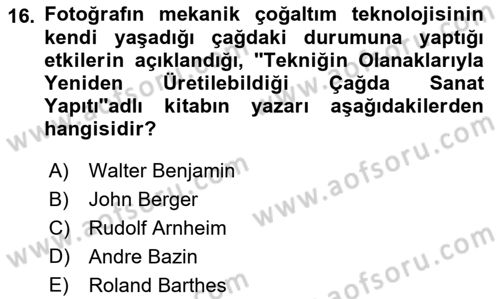 Fotoğraf Kültürü Dersi 2022 - 2023 Yılı Yaz Okulu Sınav Soruları 16. Soru