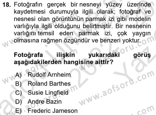 Fotoğraf Kültürü Dersi 2022 - 2023 Yılı Yaz Okulu Sınav Soruları 18. Soru