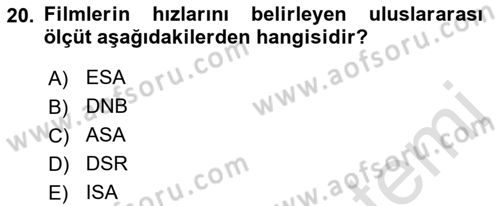 Fotoğraf Kültürü Dersi 2022 - 2023 Yılı Yaz Okulu Sınav Soruları 20. Soru