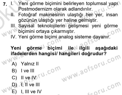 Fotoğraf Kültürü Dersi 2022 - 2023 Yılı Yaz Okulu Sınav Soruları 7. Soru