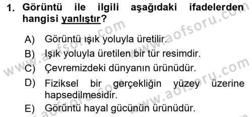 Fotoğraf Kültürü Dersi 2023 - 2024 Yılı (Vize) Ara Sınav Soruları 1. Soru