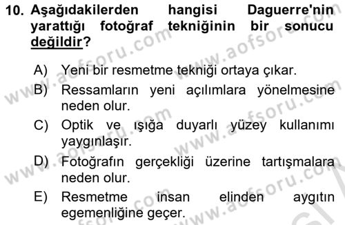 Fotoğraf Kültürü Dersi 2023 - 2024 Yılı (Vize) Ara Sınav Soruları 10. Soru
