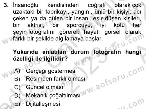 Fotoğraf Kültürü Dersi 2023 - 2024 Yılı (Vize) Ara Sınav Soruları 3. Soru