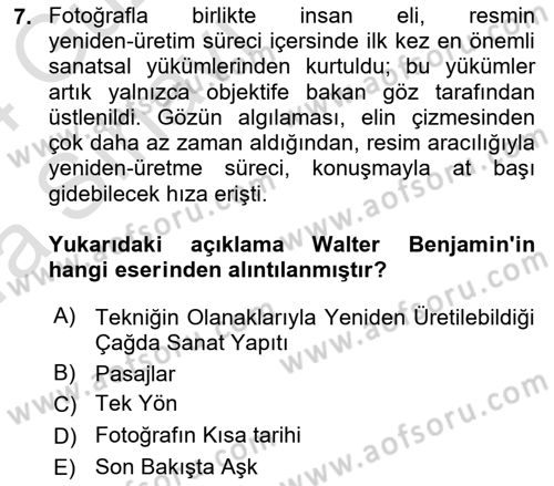 Fotoğraf Kültürü Dersi 2023 - 2024 Yılı (Vize) Ara Sınav Soruları 7. Soru