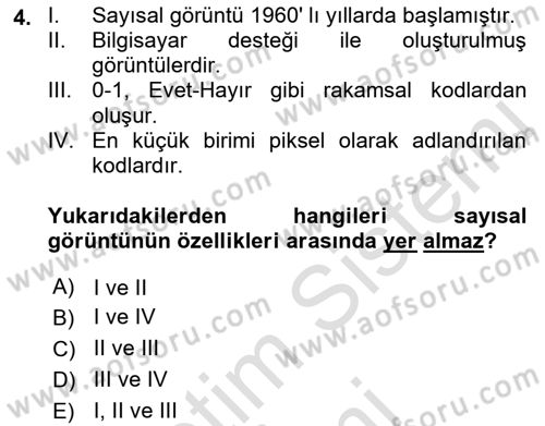 Fotoğraf Kültürü Dersi 2023 - 2024 Yılı (Final) Dönem Sonu Sınav Soruları 4. Soru