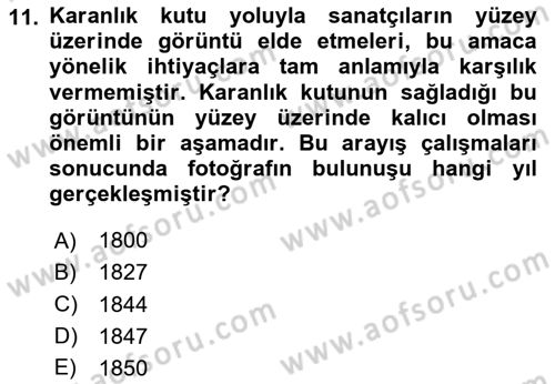 Fotoğraf Kültürü Dersi 2023 - 2024 Yılı Yaz Okulu Sınav Soruları 11. Soru